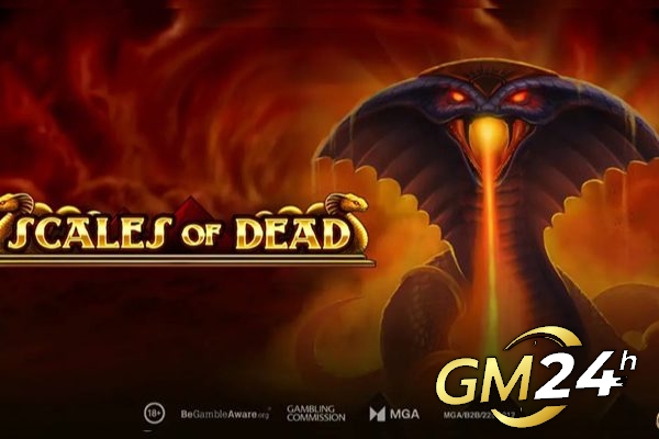 Play'n GO เปิดตัวภาคต่อของเกมสล็อต Scales of Dead ในซีรีส์ยอดนิยม