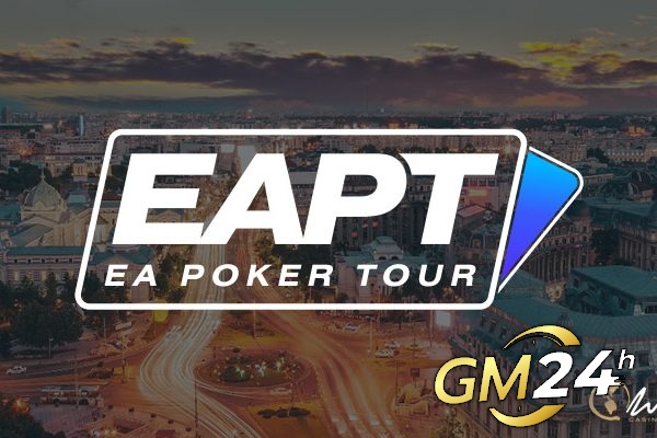 EAPT Tournament Series ที่จะจัดขึ้นในบูคาเรสต์