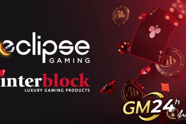 Interblock เพื่อเปิดตัว ETGs สู่ตลาดเกมชนเผ่า Class II ด้วยความร่วมมือกับระบบเกม Eclipse