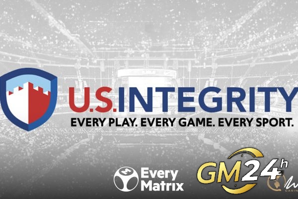 EveryMatrix ร่วมมือกับ US Integrity เพื่อตรวจจับการฉ้อโกงและการทุจริตที่เกี่ยวข้องกับการพนัน