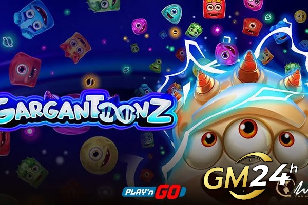 Play'n GO เปิดตัวเกมสล็อต Gargantoonz ภาคต่อของซีรีส์ยอดนิยม